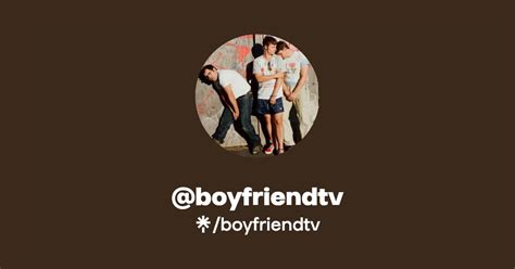 BoyFriendTV (@BoyFriendTV) .